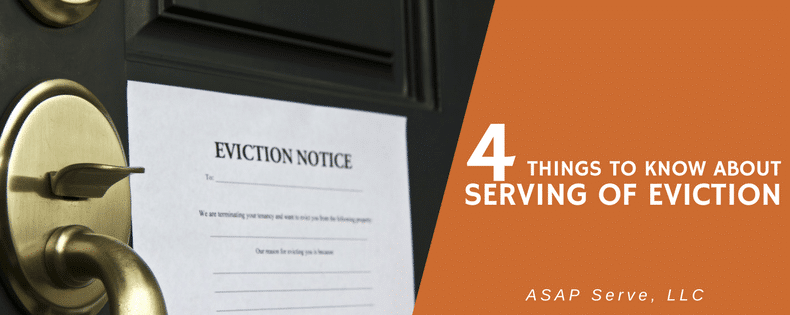 4 Things to know about serving of eviction