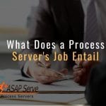 What Does a Process Server's Job Entail