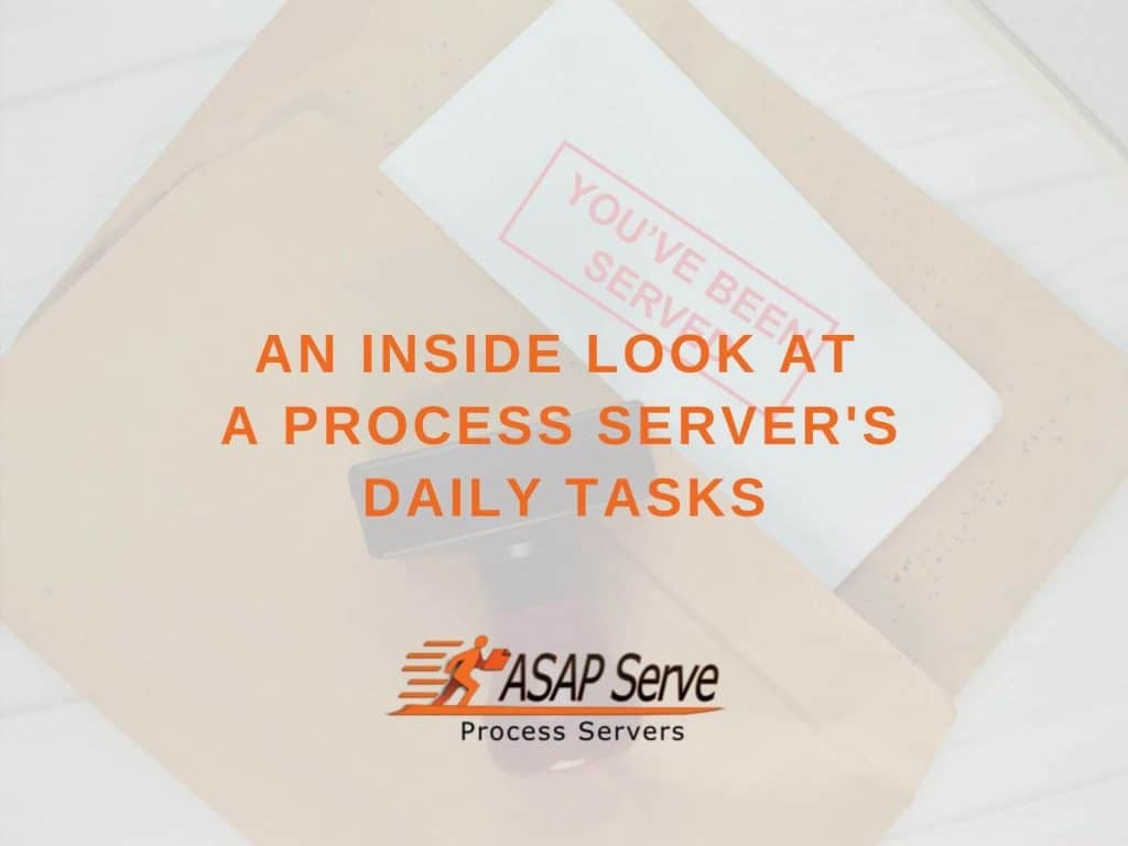 An Inside Look at a Process Server's Daily Tasks