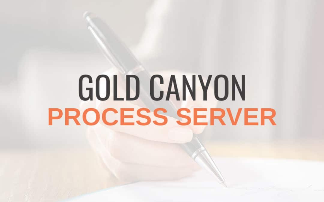 Gold Canyon Process Server